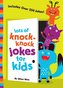 Lots of Knock-Knock Jokes for Kids