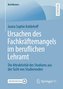 Ursachen des Fachkräftemangels im beruflichen Lehramt