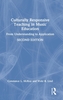 Culturally Responsive Teaching in Music Education