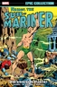 Namor, The Sub-mariner Epic Collection: Who Strikes For Atlantis?
