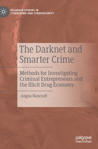 The Darknet and Smarter Crime