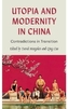 Utopia and Modernity in China