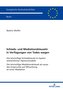 Schieds- und Mediationsklauseln in Verfügungen von Todes wegen