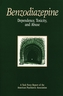 Benzodiazepine Dependence, Toxicity, and Abuse