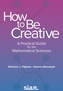 How to Be Creative