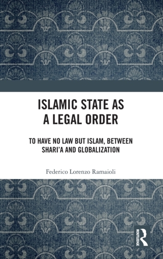Islamic State as a Legal Order