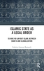 Islamic State as a Legal Order
