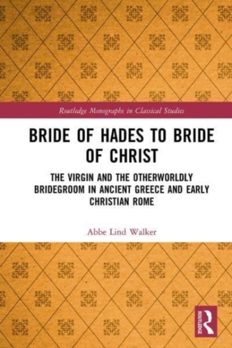 Bride of Hades to Bride of Christ