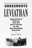 Grassroots Leviathan