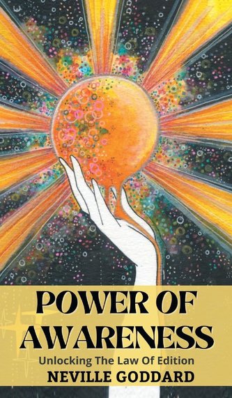 The Power of Awareness