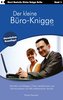 Der kleine Büro- und Kollegen-Knigge 2100