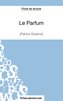 Le Parfum de Patrick Süskind (Fiche de lecture)