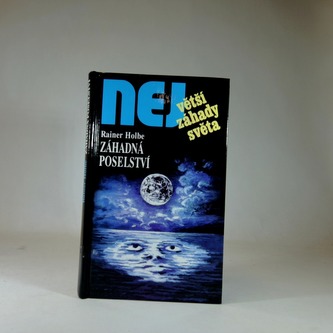 Největší záhady světa - záhadná poselství