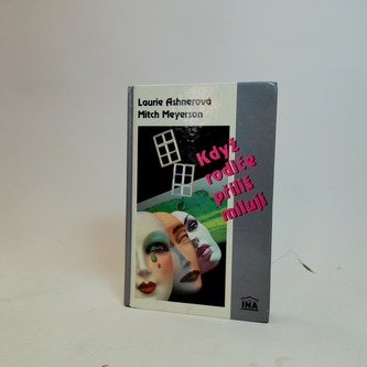 Kdyz rodice prilis miluji