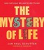 The Mystery of Life: How Nothing Became Everything
