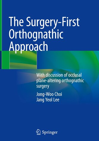 The Surgery-First Orthognathic Approach