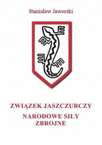 Związek Jaszczurczy, Narodowe Siły Zbrojne