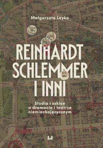 Reinhardt, Schlemmer i inni