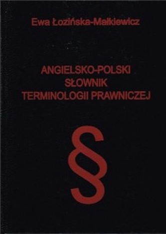 Słownik terminologii  prawniczej angielsko-polski