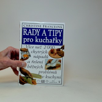 Rady a tipy pro kuchařky