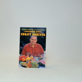 Fanánkova dieta Zdravý kořínek