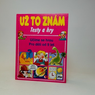 Už to znám Testy a hry