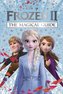 Disney Frozen 2 the Magical Guide: Julia March