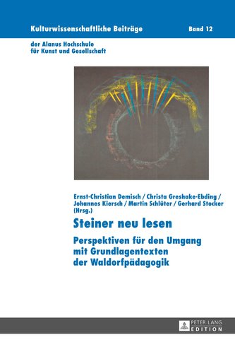 Steiner neu lesen