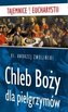 Chleb Boży dla pielgrzymów