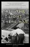 All the Light There Was