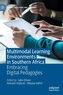 Multimodal Learning Environments in Southern Africa