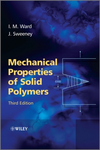 Mechanical Properties of Solid Polymers 3e
