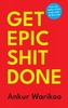Get Epic Shit Done