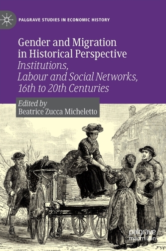 Gender and Migration in Historical Perspective