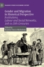 Gender and Migration in Historical Perspective
