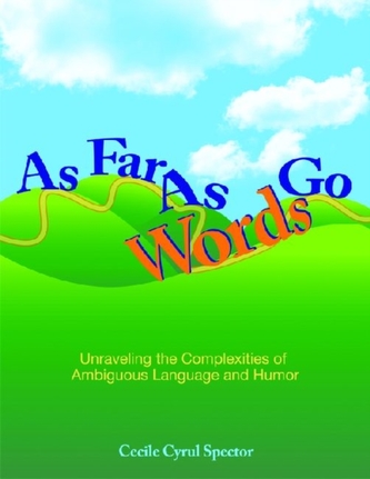 As Far as Words Go