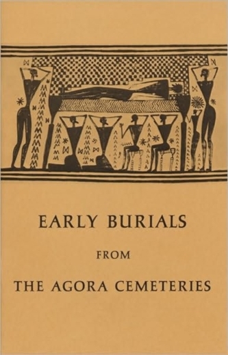 Early Burials from the Agora Cemeteries