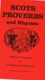 Scots Proverbs and Rhymes