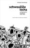 Schwoazze Lecha
