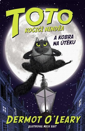 TOTO - Kočičí nindža a kobra na útěku TOTO - Kočičí nindža a kobra na útěku