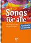 Songs für alle - Textbuch mit Akkorden