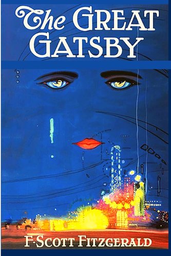 The Great Gatsby: The Original 1925 Edition (A F. Scott Fitzgerald Classic Novel)