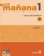 Nuevo Maňana 1/A1: Libro del Profesor