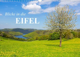 Blicke in die Eifel (Wandkalender 2023 DIN A3 quer)