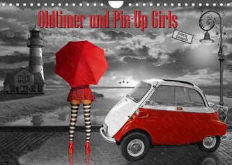 Oldtimer und Pin-Up Girls by Mausopardia (Wandkalender 2023 DIN A4 quer)