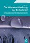 Die Wiederentdeckung der Einfachheit