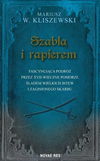 Szablą i rapierem Szablą i rapierem