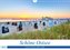 Schöne Ostsee - Impressionen übers Jahr (Wandkalender 2023 DIN A4 quer)