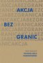 Akcja bez granic