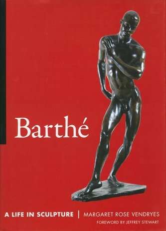 Barthé: A Life in Sculpture